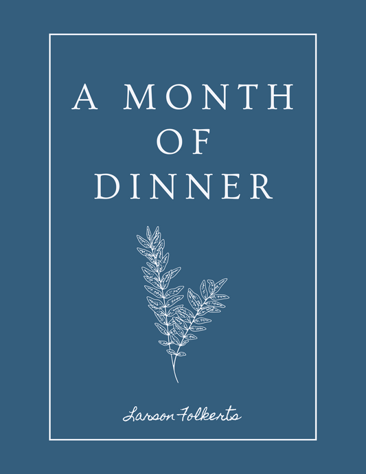 A Month of Dinner, Vol. 1 (E-Book)